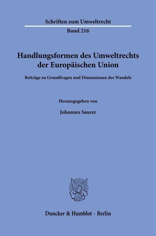 Handlungsformen des Umweltrechts der Europäischen Union (Buch)