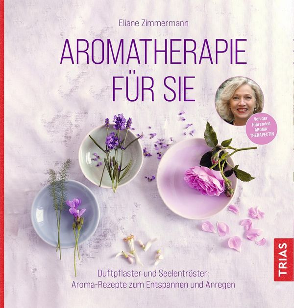 Aromatherapie für Sie - Eliane Zimmermann (Buch)