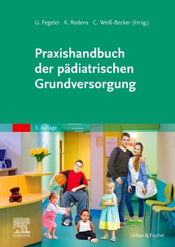 Praxishandbuch der pädiatrischen Grundversorgung (Buch)