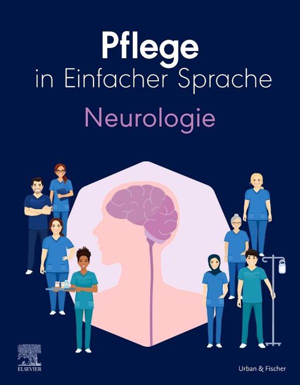 Pflege in Einfacher Sprache: Neurologie (Buch)