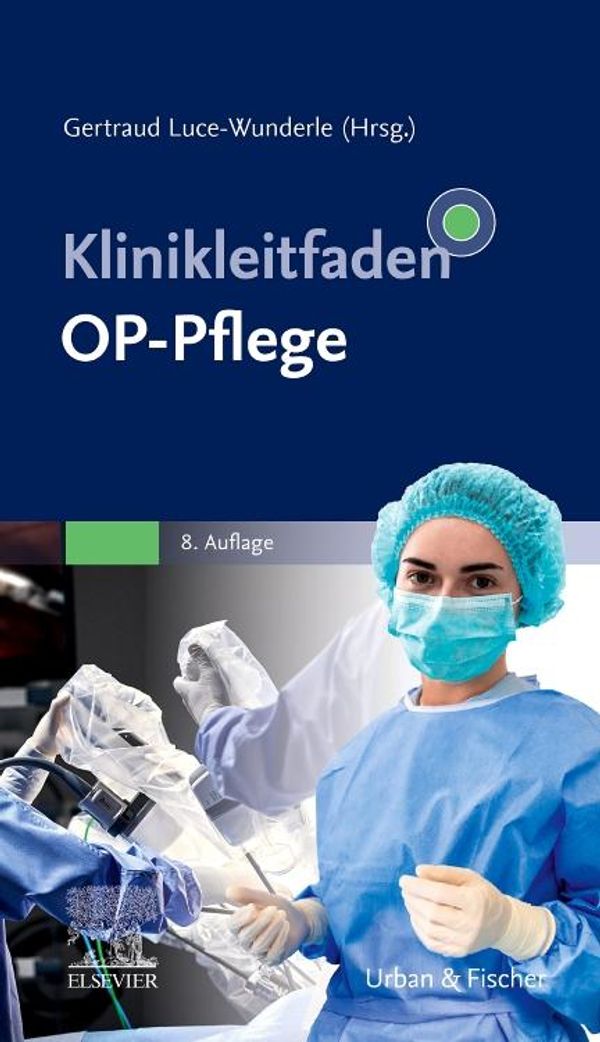 Klinikleitfaden OP-Pflege (Buch)