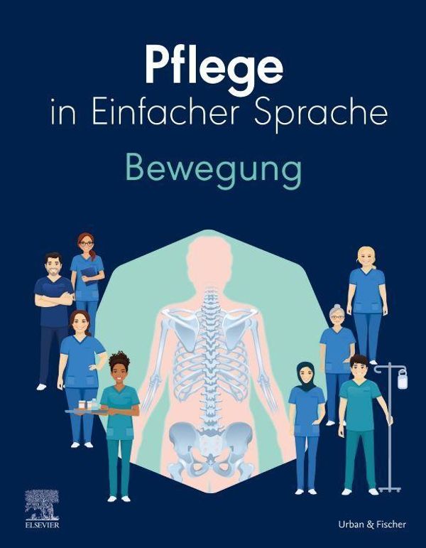 Pflege in Einfacher Sprache: Bewegung (Buch)