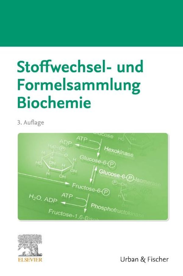 Stoffwechsel- und Formelsammlung Biochemie (Buch)