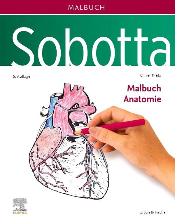 Sobotta Malbuch Anatomie - Oliver Kretz (Buch)