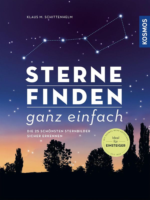 Sterne finden ganz einfach - Klaus M. Schittenhelm (Buch)