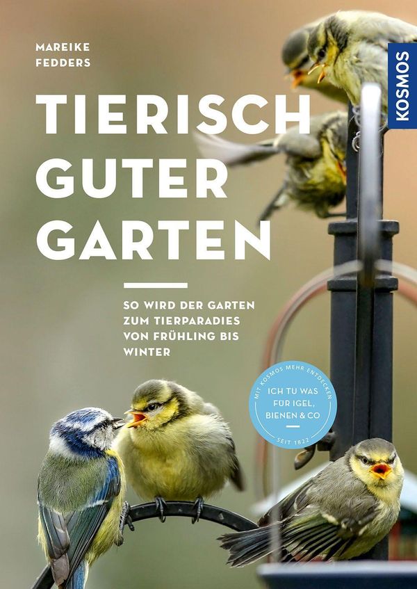 Tierisch guter Garten! - Mareike Fedders (Buch)