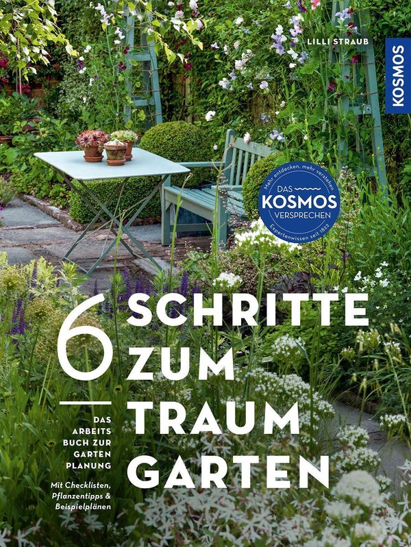 6 Schritte zum Traumgarten - Lilli Straub (Buch)