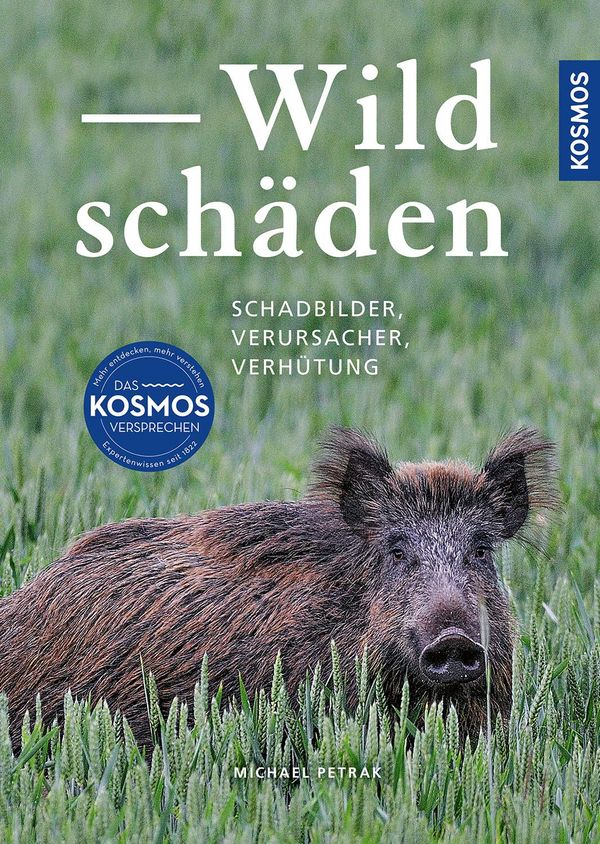 Wildschäden - Michael Petrak (Buch)