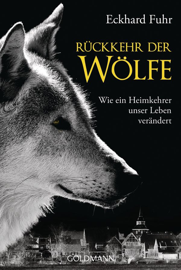 Rückkehr der Wölfe - Eckhard Fuhr (Buch)