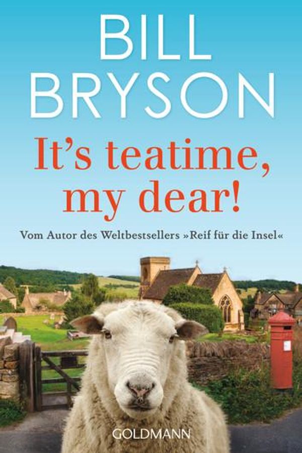 Its teatime, my dear! - Bill Bryson (Buch)