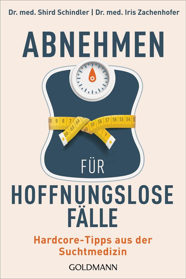 Abnehmen für hoffnungslose Fälle - Shird Schindler (Buch)