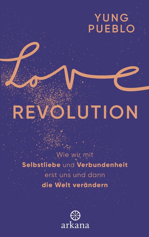 Love Revolution - Yung Pueblo (Buch)