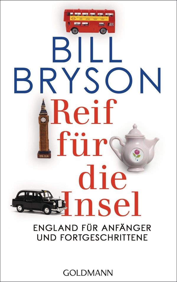 Reif für die Insel - Bill Bryson (Buch)