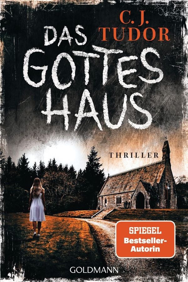 Das Gotteshaus - C. J. Tudor (Buch)