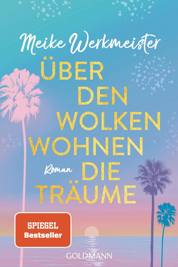 Über den Wolken wohnen die Träume - Meike Werkmeister (Buch)