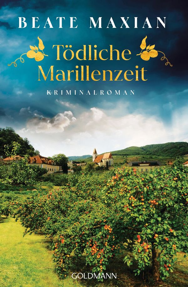 Tödliche Marillenzeit - Beate Maxian (Buch)