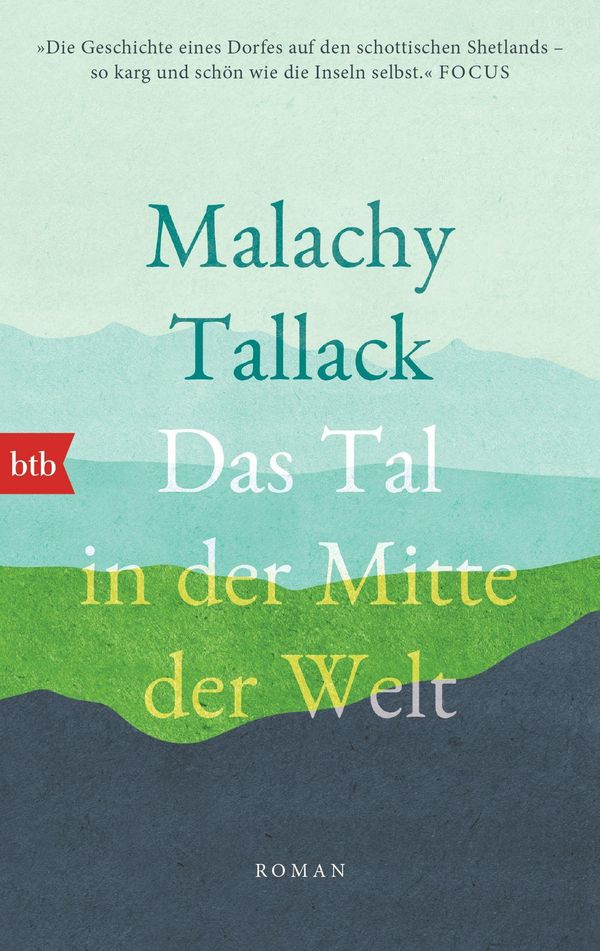 Das Tal in der Mitte der Welt - Malachy Tallack (Buch)