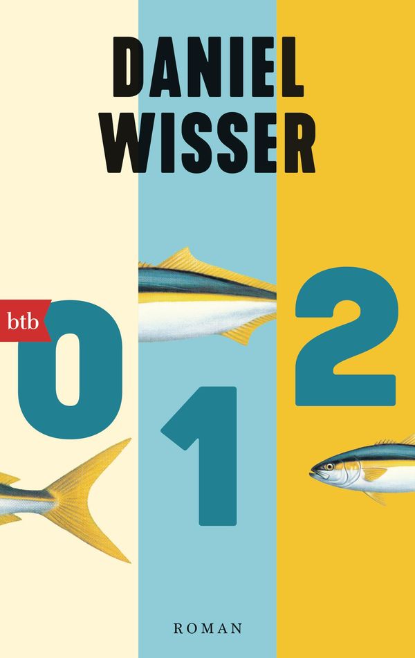 0 1 2 - Daniel Wisser (Buch)