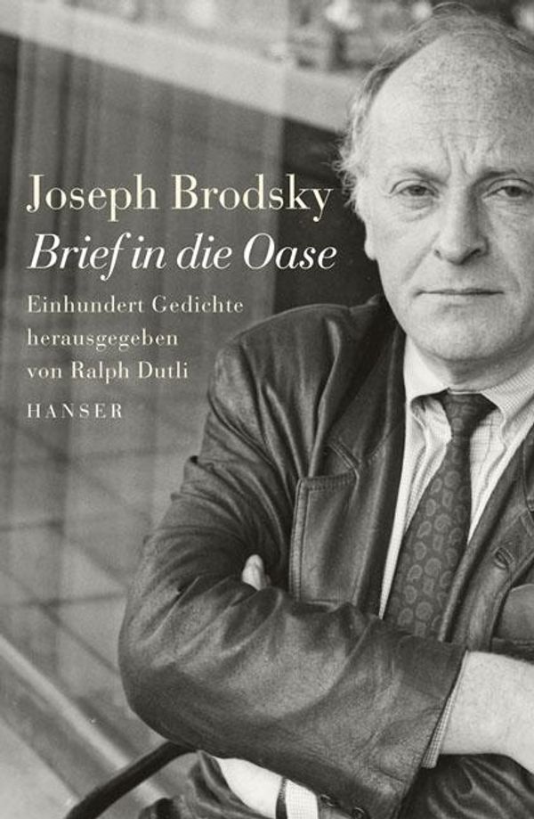 Brief in die Oase - Joseph Brodsky (Buch)
