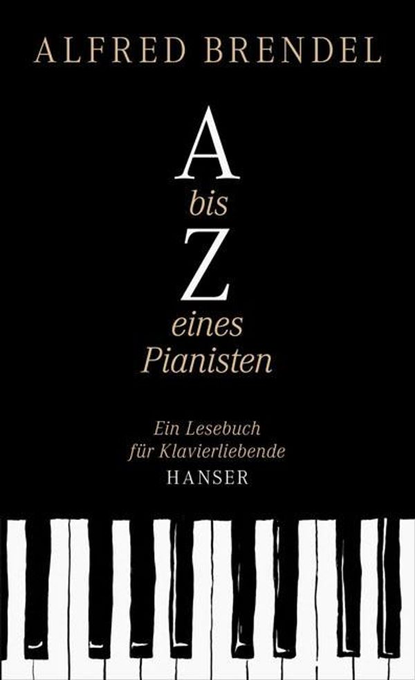 A bis Z eines Pianisten - Alfred Brendel (Buch)