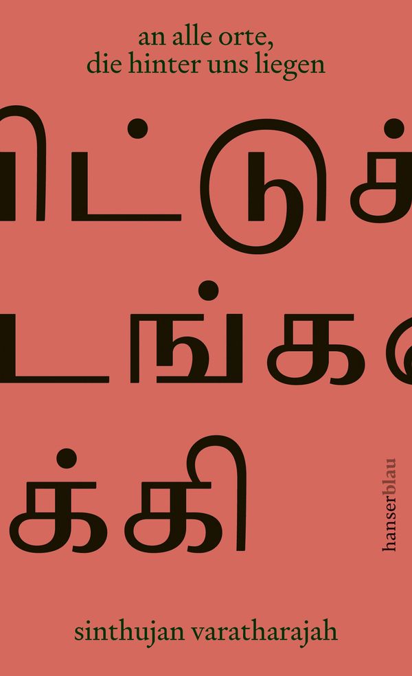 an alle orte, die hinter uns liegen - Sinthujan Varatharajah (Buch)