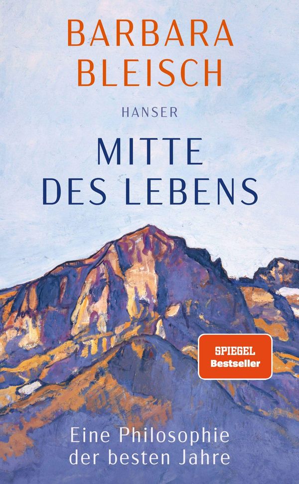 Mitte des Lebens - Barbara Bleisch (Buch)