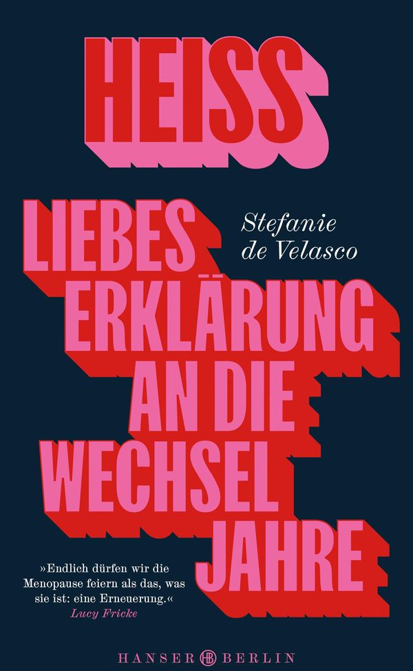 Heiss - Stefanie De Velasco (Buch)