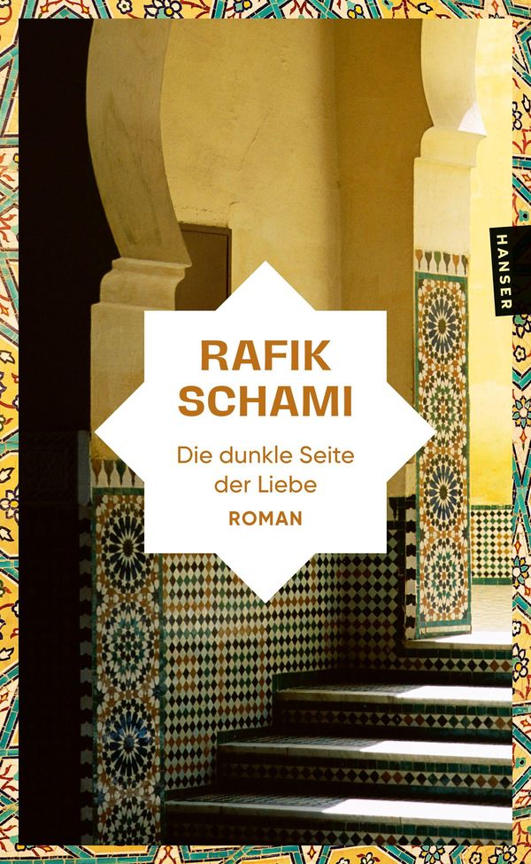 Die dunkle Seite der Liebe - Rafik Schami (Buch)