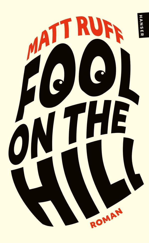 Fool on the Hill - Matt Ruff (Buch)