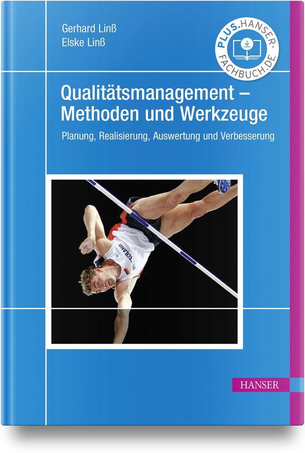 Qualitätsmanagement - Methoden und Werkzeuge - Gerhard Linß (Buch)
