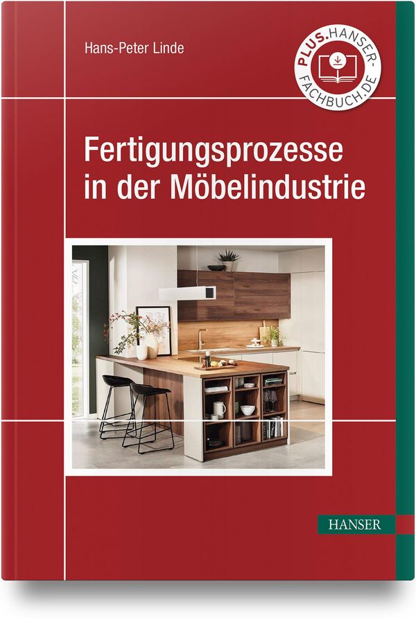 Fertigungsprozesse in der Möbelindustrie - Hans-Peter Linde (Buch)