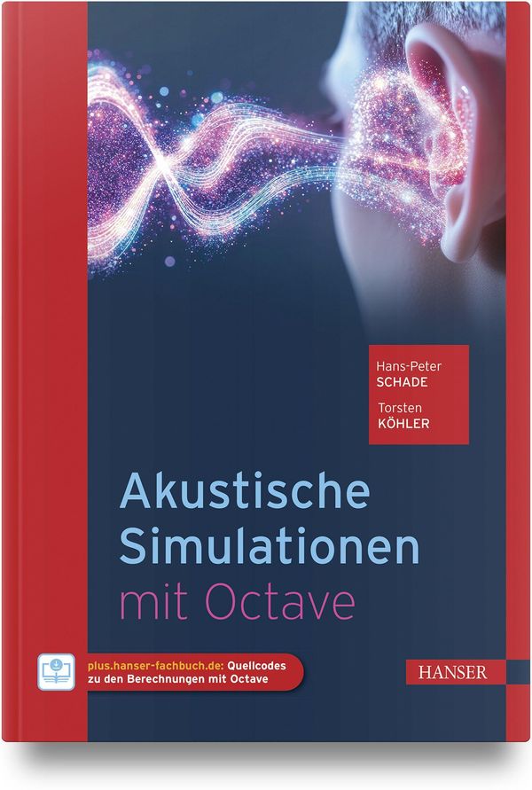 Akustische Simulationen mit Octave - Hans-Peter Schade (Buch)