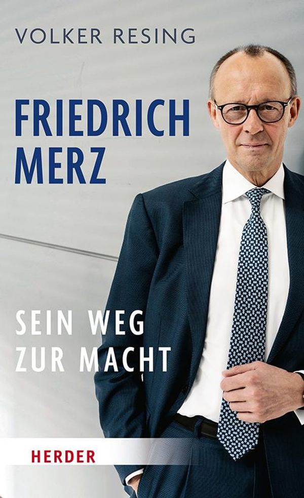 Friedrich Merz - Volker Resing (Buch)