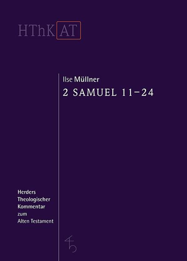 2 Samuel 11-24 - Ilse Müllner (Buch)