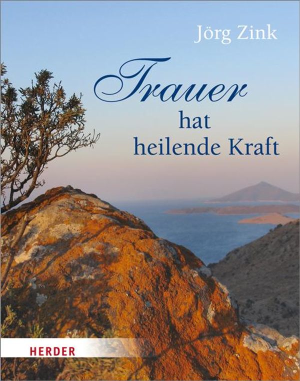 Trauer hat heilende Kraft - Jörg Zink (Buch)