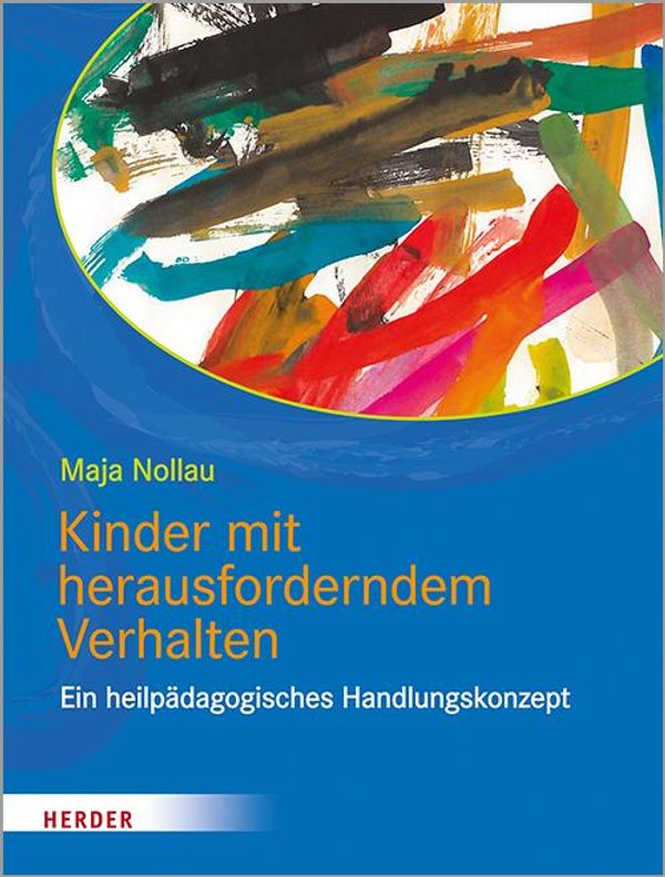 Kinder mit herausforderndem Verhalten - Maja Nollau (Buch)