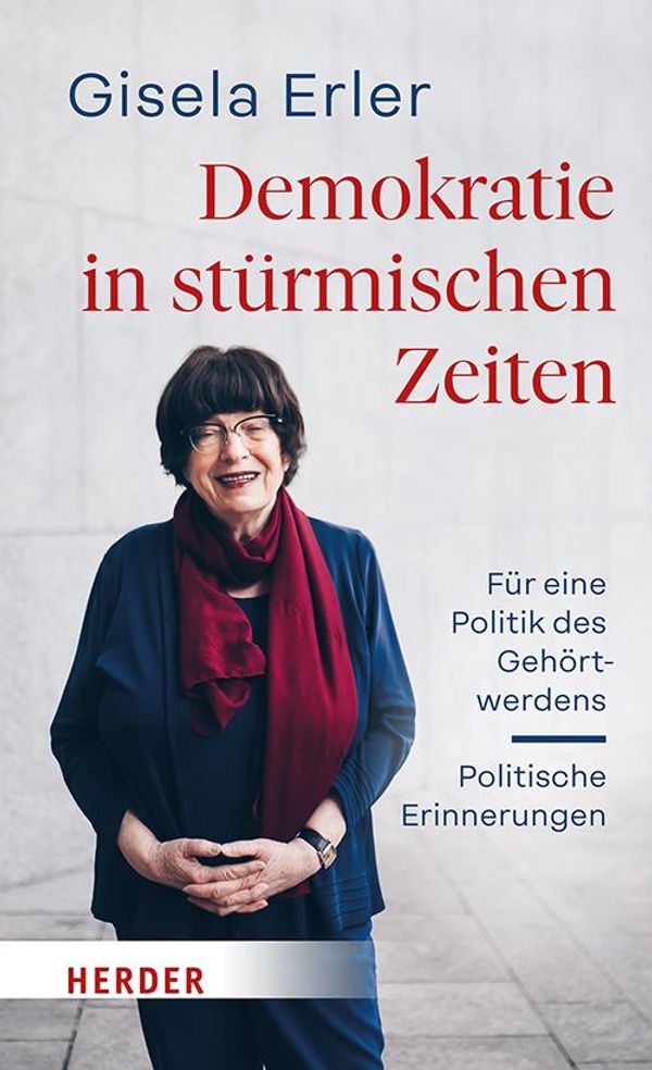 Demokratie in stürmischen Zeiten - Gisela Erler (Buch)