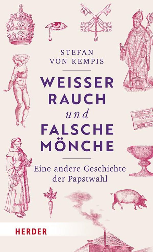 Weißer Rauch und falsche Mönche - Stefan von Kempis (Buch)
