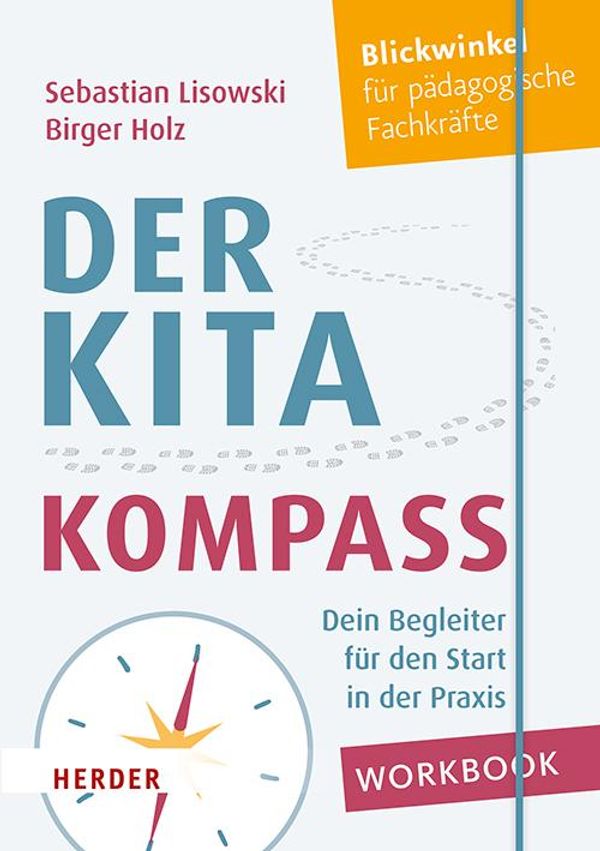 Der Kita-Kompass. Workbook - Sebastian Lisowski (Buch)
