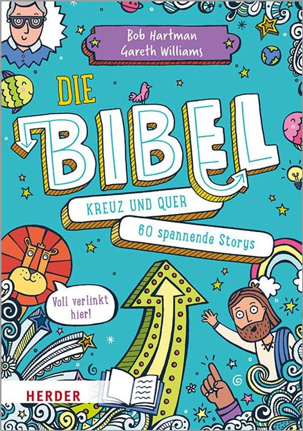 Die Bibel kreuz und quer - Bob Hartman (Buch)