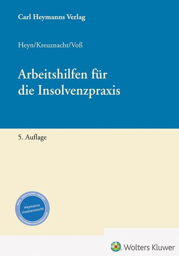 Arbeitshilfen für Insolvenzsachbearbeiter - Michaela Heyn (Buch)