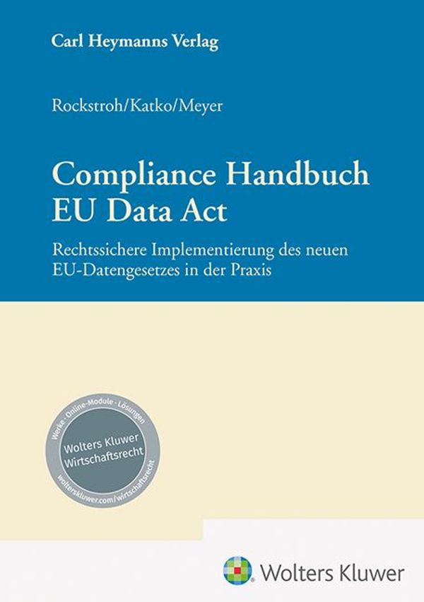 Compliance Handbuch EU Data Act - Peter Katko (Buch)