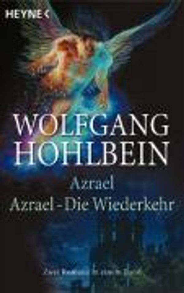 Azrael / Azrael. Die Wiederkehr - Wolfgang Hohlbein (Buch)