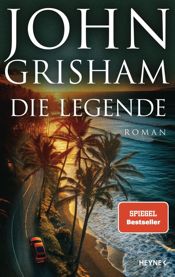 Die Legende - John Grisham (Buch)