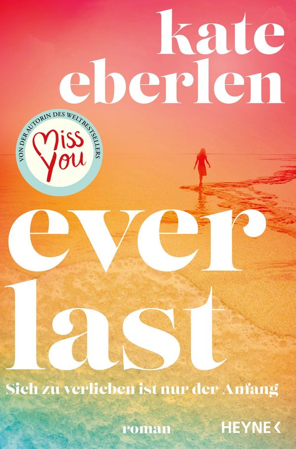 Everlast - - Kate Eberlen (Buch)