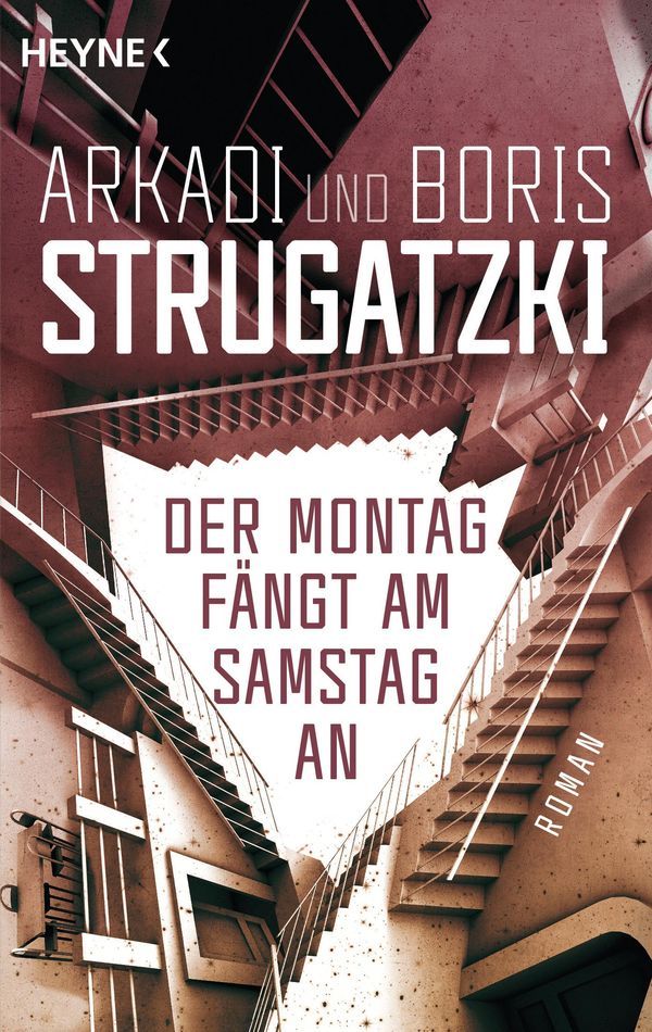 Der Montag fängt am Samstag an - Arkadi Strugatzki (Buch)