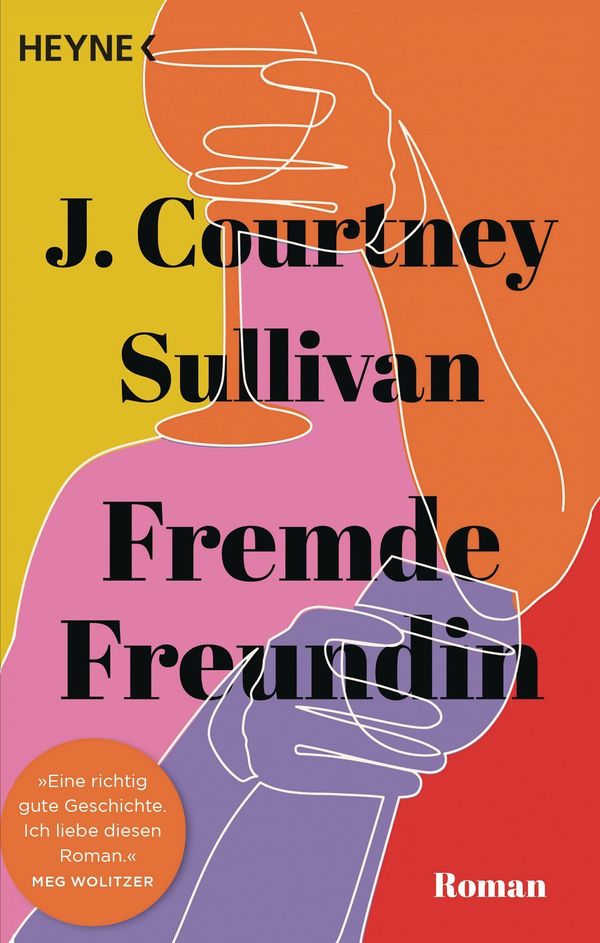 Fremde Freundin - J. Courtney Sullivan (Buch)