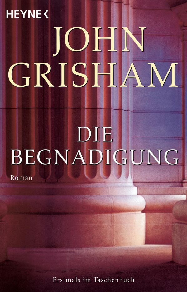 Die Begnadigung - John Grisham (Buch)