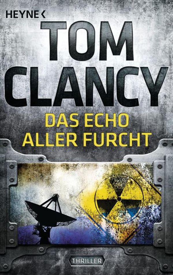 Das Echo aller Furcht - Tom Clancy (Buch)