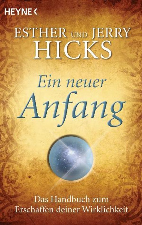 Ein neuer Anfang - Esther Hicks (Buch)